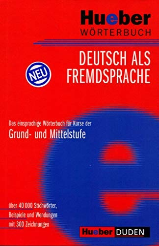 Hueber Wörterbuch Deutsch als Fremdsprache - 2008 ed. Hueber Verlag