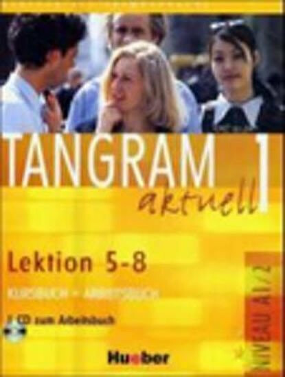 Tangram aktuell 1. Lektion 5-8 Kursbuch + Arbeitsbuch mit Audio-CD zum Arbeitsbuch Hueber Verlag