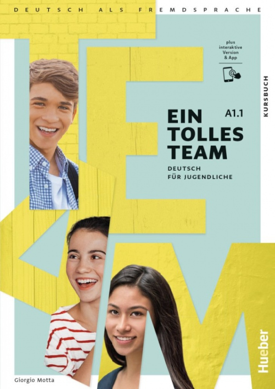 Ein Tolles Team A1.1 Kursbuch + kód Hueber Verlag