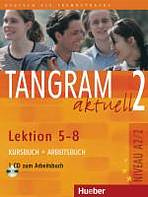 Tangram aktuell 2. Lektion 5-8 Kursbuch + Arbeitsbuch mit Audio-CD zum Arbeitsbuch  Hueber Verlag