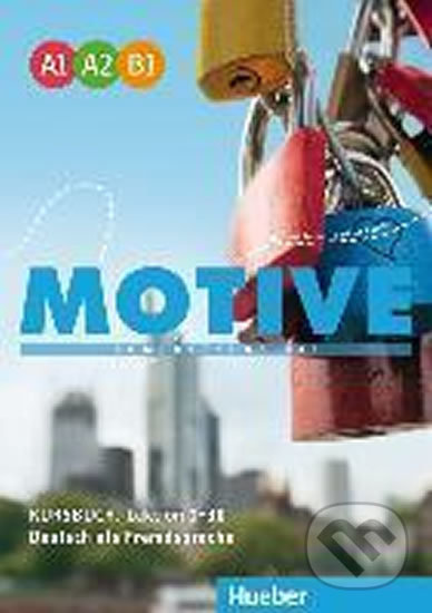 Motive A1 - B1 Kursbuch, L. 1-30 Hueber Verlag
