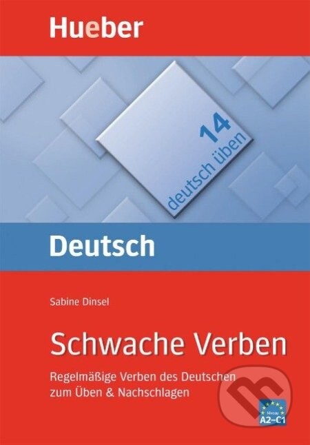 Deutsch üben 14. Schwache Verben Hueber Verlag