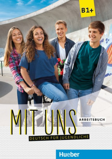 Mit uns B1+ Arbeitsbuch Hueber Verlag