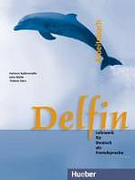 Delfin, einbändige Ausgabe Arbeitsbuch Hueber Verlag