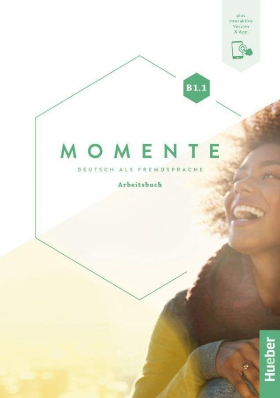 Momente B1/1 Arbeitsbuch plus interaktive Version Hueber Verlag