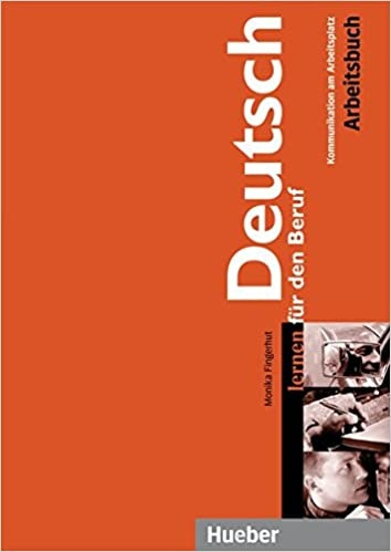 Deutsch lernen für den Beruf Arbeitsbuch Hueber Verlag