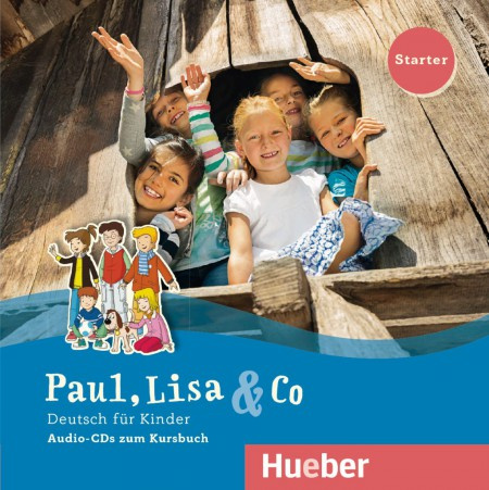 Paul, Lisa a Co Starter Audio CD (2x) Hueber Verlag