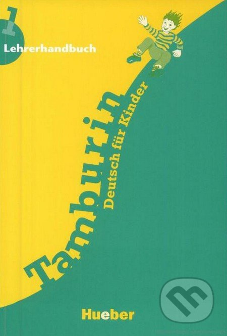 Tamburin 1 - Lehrerhandbuch (Deutsch für Kinder) - kniha z kategorie Jazykové učebnice a slovníky