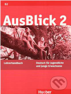 Ausblick 2 Lehrerhandbuch Hueber Verlag