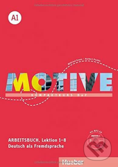Motive A1: Arbeitsbuch, L. 1-8 mit MP3-Audio-CD - Anne Jacobs - kniha z kategorie Jazykové učebnice a slovníky