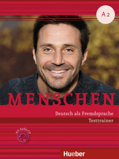 Menschen A2 Testtrainer mit Audio-CD Hueber Verlag