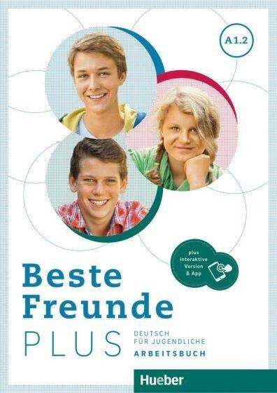 Beste Freunde PLUS A1/2 Arbeitsbuch plus interaktive Version Hueber Verlag