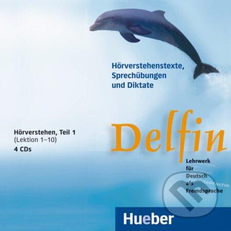 Delfin, zweibändige Ausgabe, 4 Audio-CDs Hörverstehe 1 Hueber Verlag