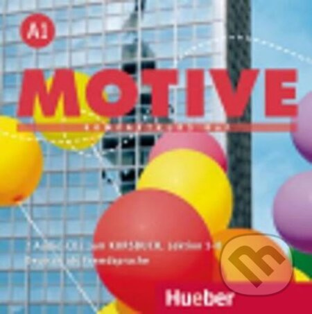 Motive A1 Audio-CDs zum KB, L. 1-8 Hueber Verlag