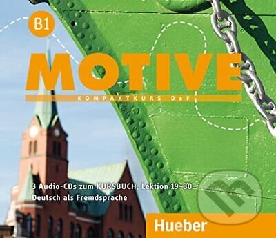 Motive B1 Audio-CDs zum KB, L. 19-30 Hueber Verlag