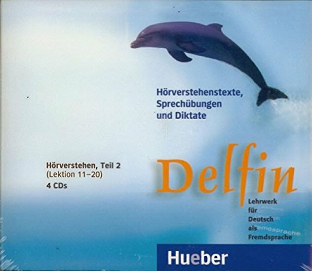 Delfin, zweibändige Ausgabe, 4 Audio-CDs Hörverstehe 2 Hueber Verlag