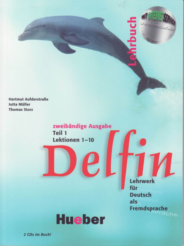 Delfin, zweibändige Ausgabe, Lehrbuch 1 Hueber Verlag