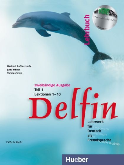 Delfin, zweibändige Ausgabe, Lehrbuch 1 Hueber Verlag