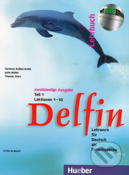 Delfin, zweibändige Ausgabe, Lehrbuch 1 Hueber Verlag