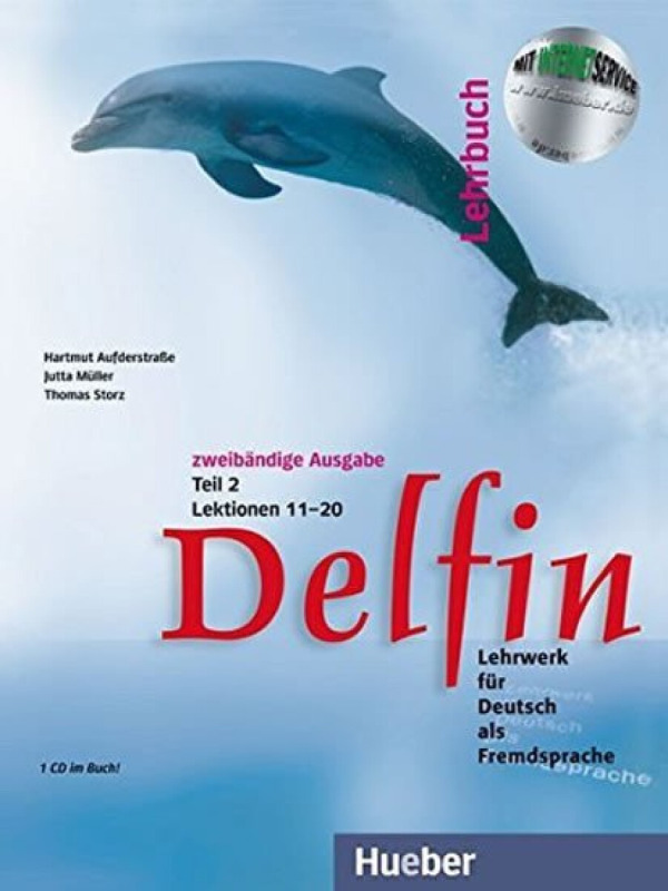 Delfin, zweibändige Ausgabe, Lehrbuch 2 Hueber Verlag