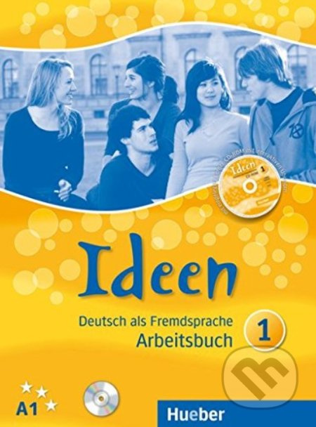 Ideen 1 Arbeitsbuch mit Audio-CD zum Arbeitsbuch + CD-ROM  Hueber Verlag