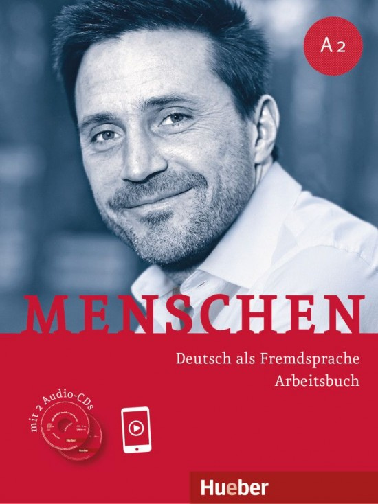 Menschen A2 Arbeitsbuch mit Audio-CD Hueber Verlag