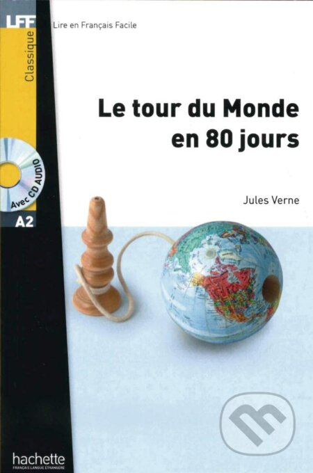 Niveau A2: Le tour du Monde en 80 jours (Lektüre + Audio-CD) - kniha z kategorie Jazykové učebnice a slovníky