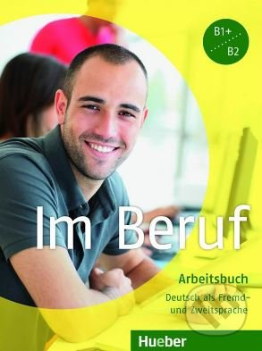 Im Beruf Arbeitsbuch Hueber Verlag
