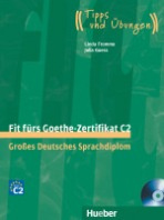 Fit fürs Goethe-Zertifikat C2 + CD Hueber Verlag