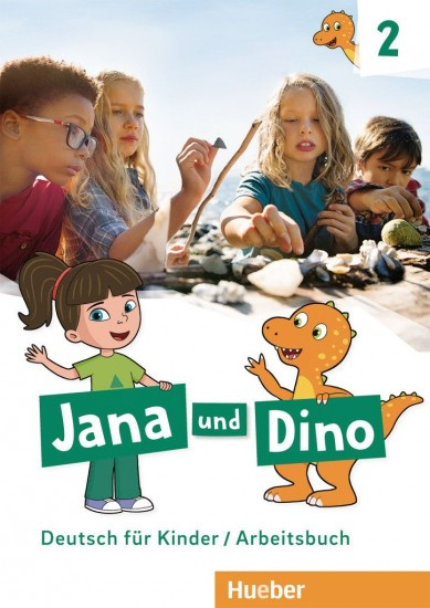 Jana und Dino 2 Arbeitsbuch Hueber Verlag