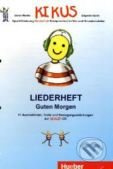 KIKUS Liederheft Guten Morgen Hueber Verlag