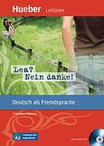 Lektüren für Jugendliche A2: Lea? Nein danke!, Leseheft Hueber Verlag