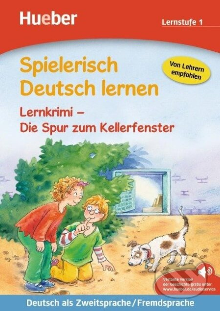 Spielerisch Deutsch lernen - Lernkrimi - Die Spur zum Kellerfenster, Buch mit MP3 Download  Hueber Verlag