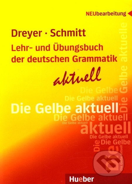 Lehr- und Übungsbuch der deutschen Grammatik - aktuell Lehrbuch  Hueber Verlag
