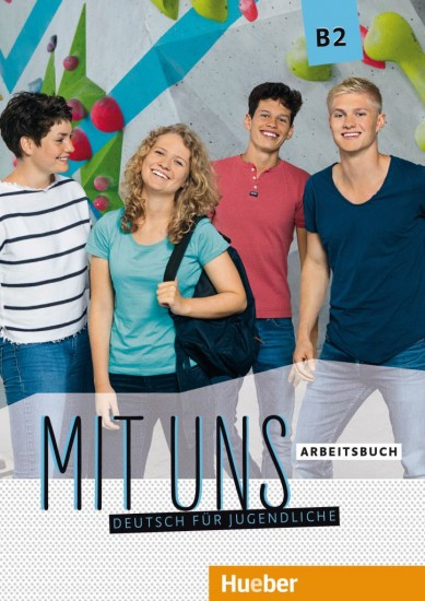Mit uns B2 Arbeitsbuch Hueber Verlag