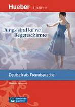 Lektüren für Jugendliche A2: Jungs sind keine ... Leseheft Hueber Verlag