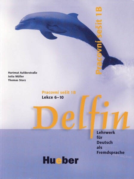 Delfin 1 Pracovní sešit 1B