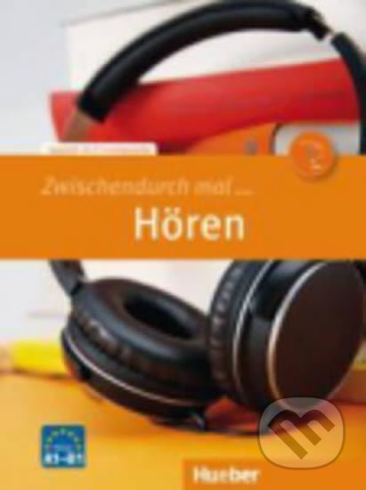 Zwischendurch mal ... Hören Hueber Verlag