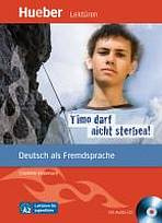 Lektüren für Jugendliche A2: Timo darf nicht sterben!, Paket Hueber Verlag