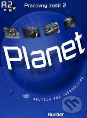 Planet 2: Pracovný zošit - Gabriele Kopp, Siegfried Büttner, Josef Alberti - kniha z kategorie Jazykové učebnice a slovníky