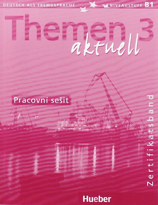 Themen aktuell 3 Pracovní sešit