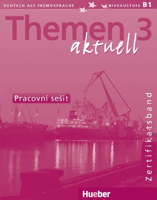 Themen aktuell 3 Pracovní sešit
