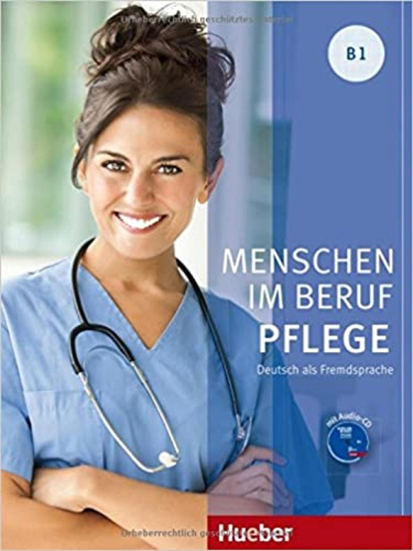 Menschen Im Beruf - Pflege B1 KB mit A-CD Hueber Verlag