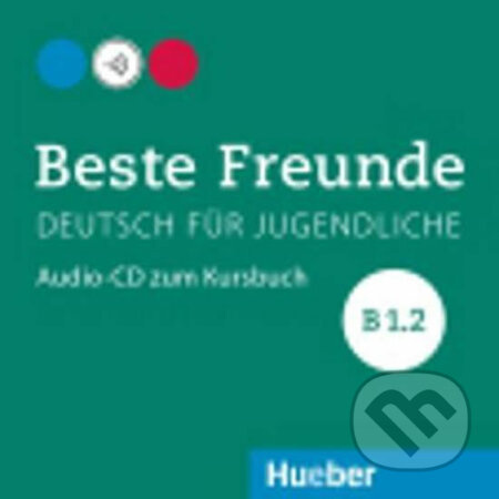 Beste Freunde B1/2 Audio-CD zum KB Hueber Verlag