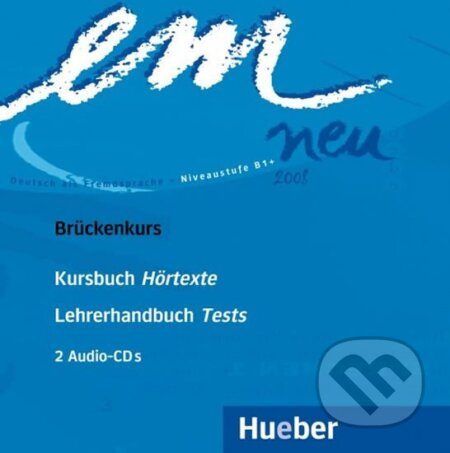 em neu 2008 Brückenkurs Audio-CDs Hueber Verlag