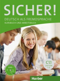 Sicher! C1/1 KB+AB+audio online, Lekt. 1-6 Hueber Verlag