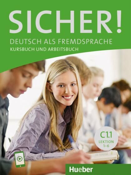 Sicher! C1/1 KB+AB+audio online, Lekt. 1-6 Hueber Verlag