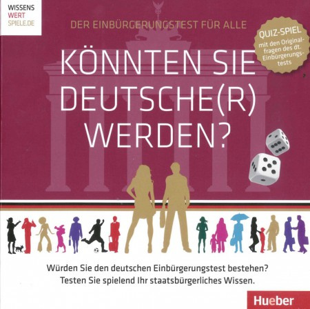 Könnten Sie Deutsche(r) werden? Ein Spiel für 2-6 Personen Hueber Verlag