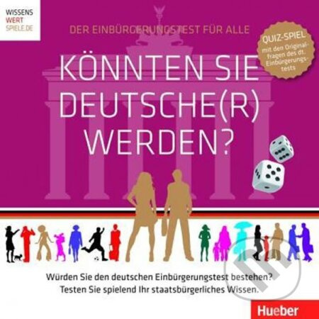 Könnten Sie Deutsche(r) werden? Ein Spiel für 2-6 Personen Hueber Verlag