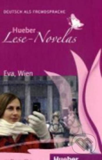Hueber Hörbucher: Lese-Novelas (A1) Eva, Wien, Leseheft Hueber Verlag